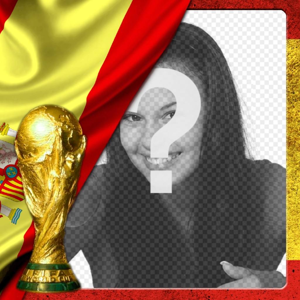 Fotomontaje de la bandera de España junto con la copa del mundo para poner tu foto. ..